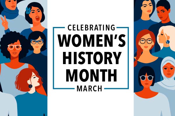 Celebrate Women's History Month